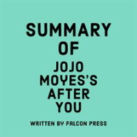 Summary_of_Jojo_Moyes_s_After_You